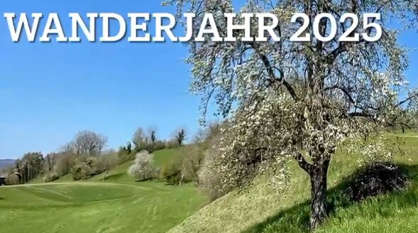 Bericht Wanderjahr 2025 mit Rückblick Video